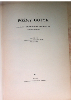 Późny gotyk Studia nad sztuką przełomu 1965