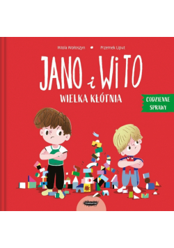 Jano i Wito. Wielka kłótnia