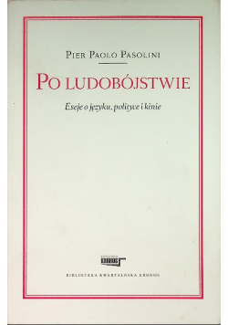 Po ludobójstwie Eseje o języku polityce i kinie
