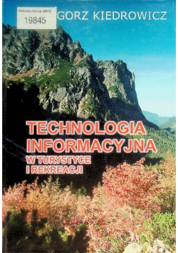 Technologia informacyjna w turystyce i rekreacji