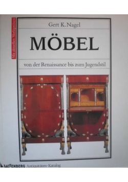 MOBEL: Von der renaissance bis zum Jugnendstil
