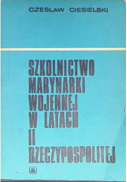 Szkolnictwo marynarki wojennej w latach II Rzeczypospolitej