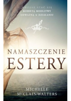 Namaszczenie Estery