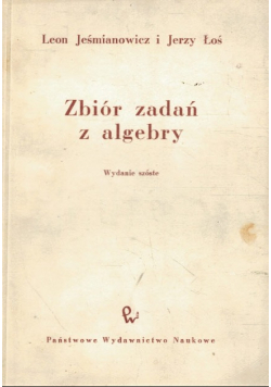 Zbiór zadań z algebry