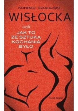 Czyli jak to ze Sztuką kochania było