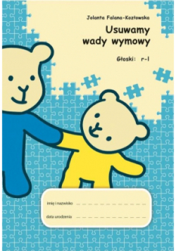 Usuwamy wady wymowy. Głoski: r-l