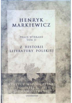Prace wybarne tom II Z historii literatury polskiej