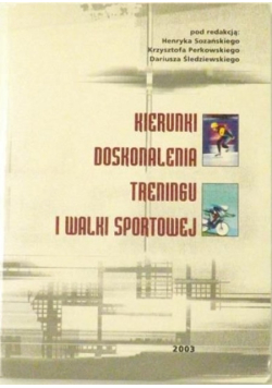 Kierunki doskonalenia treningu i walki sportowej