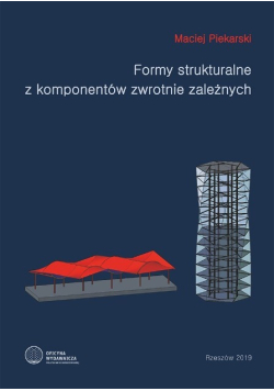 Formy strukturalne z komponentów zwrotnie zależnych