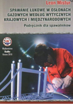 Spawanie łukowe w osłonach gazowych według wytycznych krajowych i międzynarodowych