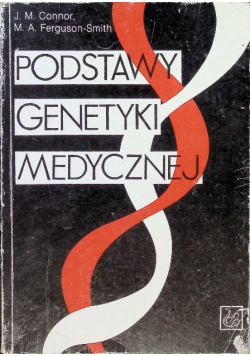 Podstawy genetyki medycznej