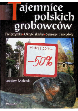 Tajemnice polskich grobowców