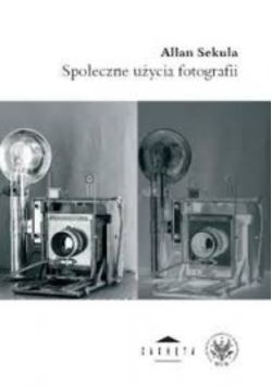 Społeczne użycia fotografii