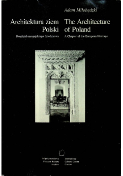 Architektura ziem Polski Rozdział europejskiego dziedzictwa