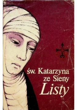 Św. Katarzyna ze Sieny Listy