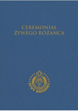Ceremoniał żywego różańca