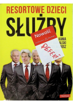 Resortowe dzieci Służby