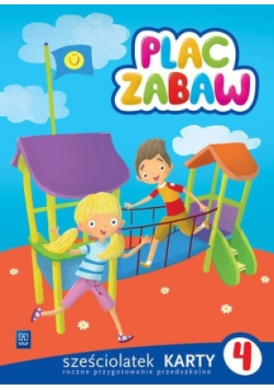 Plac zabaw. Sześciolatek Karty Pracy