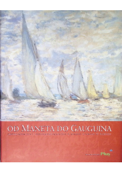 Od Maneta do Gauguina