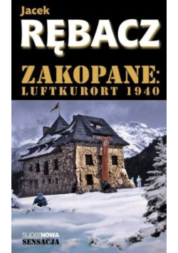 Zakopane Luftkurort 1940