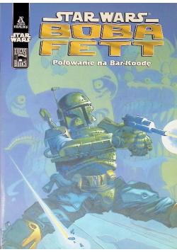 Star Wars Boba Fett Polowanie na Bar- Koodę