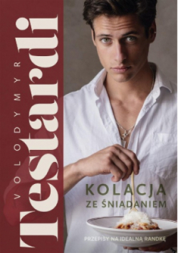 Kolacja ze śniadaniem. Przepisy na idealną randkę