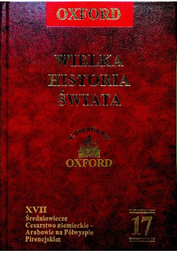 Oxford Wielka Historia Świata Tom 17