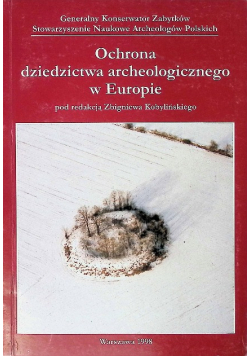Ochrona dziedzictwa archeologicznego w Europie