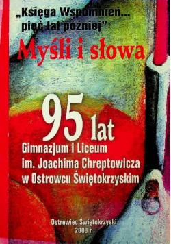 Księga wspomnień pięć lat później Myśli i słowa