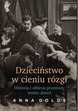 Dzieciństwo w cieniu rózgi