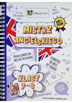 Mistrz angielskiego szybki i skuteczny kurs dla uczniów klas 7 i 8