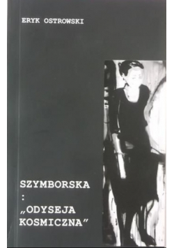 Szymborska: Odyseja kosmiczna