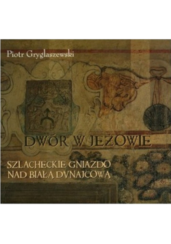 Dwór w Jeżowie