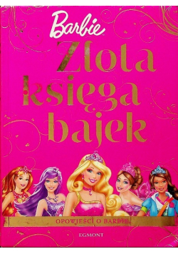 Złota księga bajek Barbie