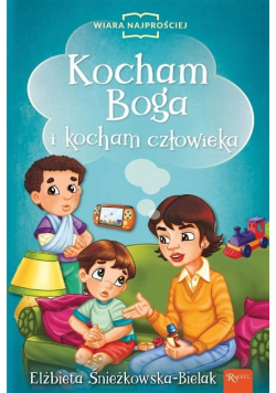 Kocham Boga i Kocham Człowieka
