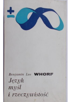 Język, myśl i rzeczywistość