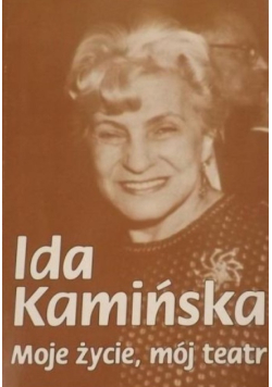 Moje życie mój teatr