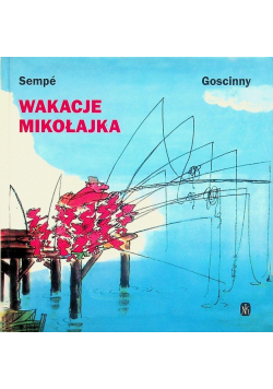 Wakacje Mikołajka