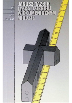 Łyżka dziegciu w ekumenicznym miodzie