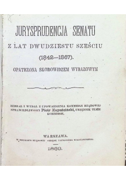 Jurysprudencja Senatu z lat dwudziestu sześciu 1869 r.