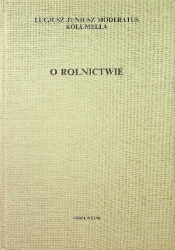 O rolnictwie