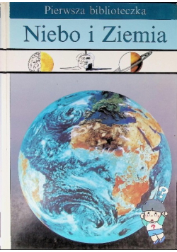 Pierwsza Biblioteczka Niebo I Ziemia