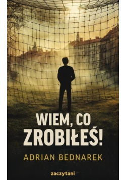Wiem, co zrobiłeś!