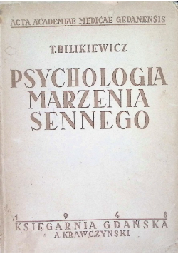 Psychologia marzenia sennego 1948 r.