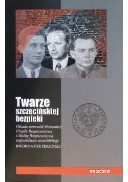 Twarze szczecińskiej bezpieki