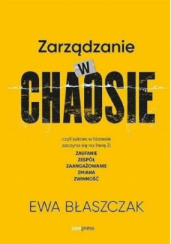 Zarządzanie w chaosie