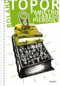 Pamiętnik starego pierdoły