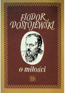 Dostojewski O miłości