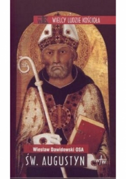 Wielcy ludzie Kościoła Św. Augustyn