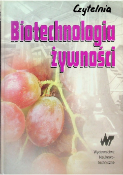 Biotechnologia żywności